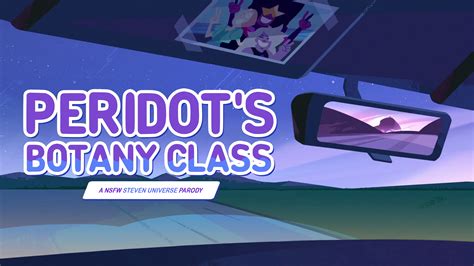 steven r34|PERIDOTS BOTANY CLASS 